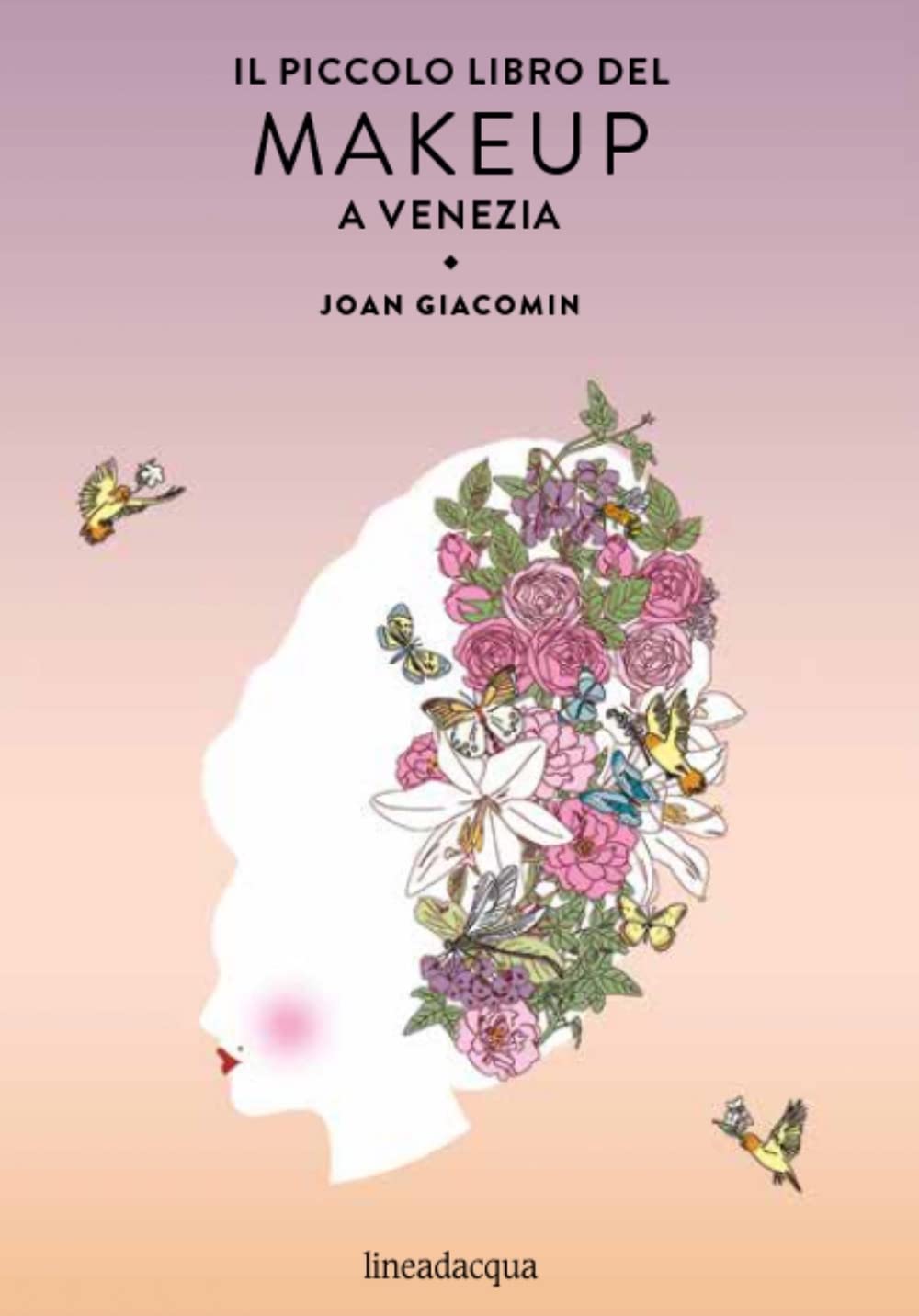 Il piccolo libro del makeup a Venezia Leisure, Home & Garden