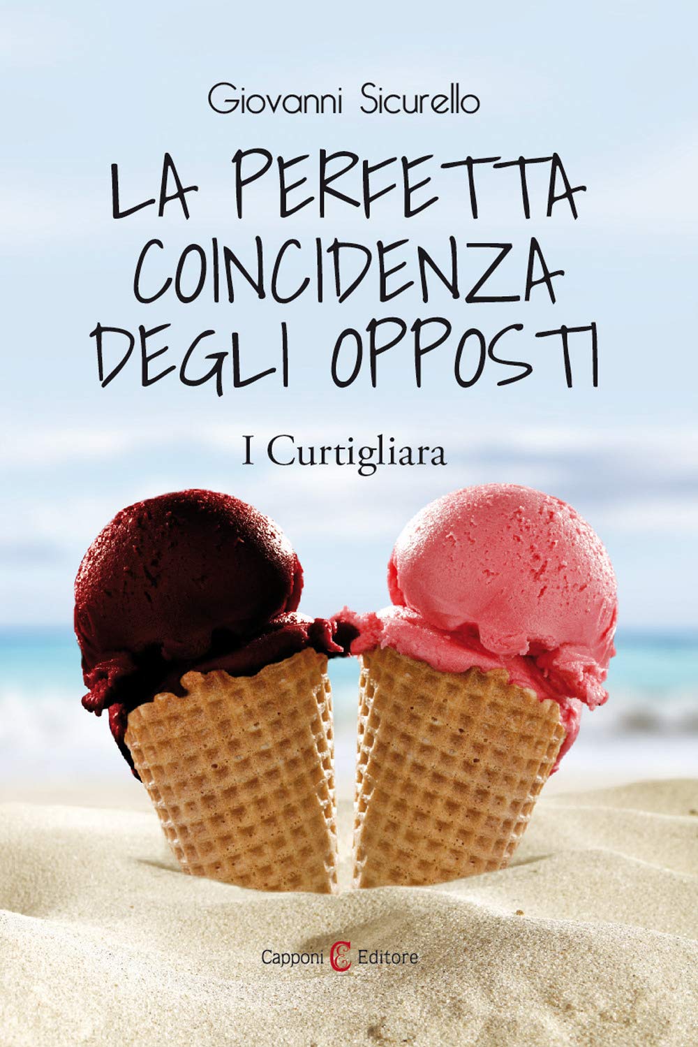 La perfetta coincidenza degli opposti. I Curtigliara book