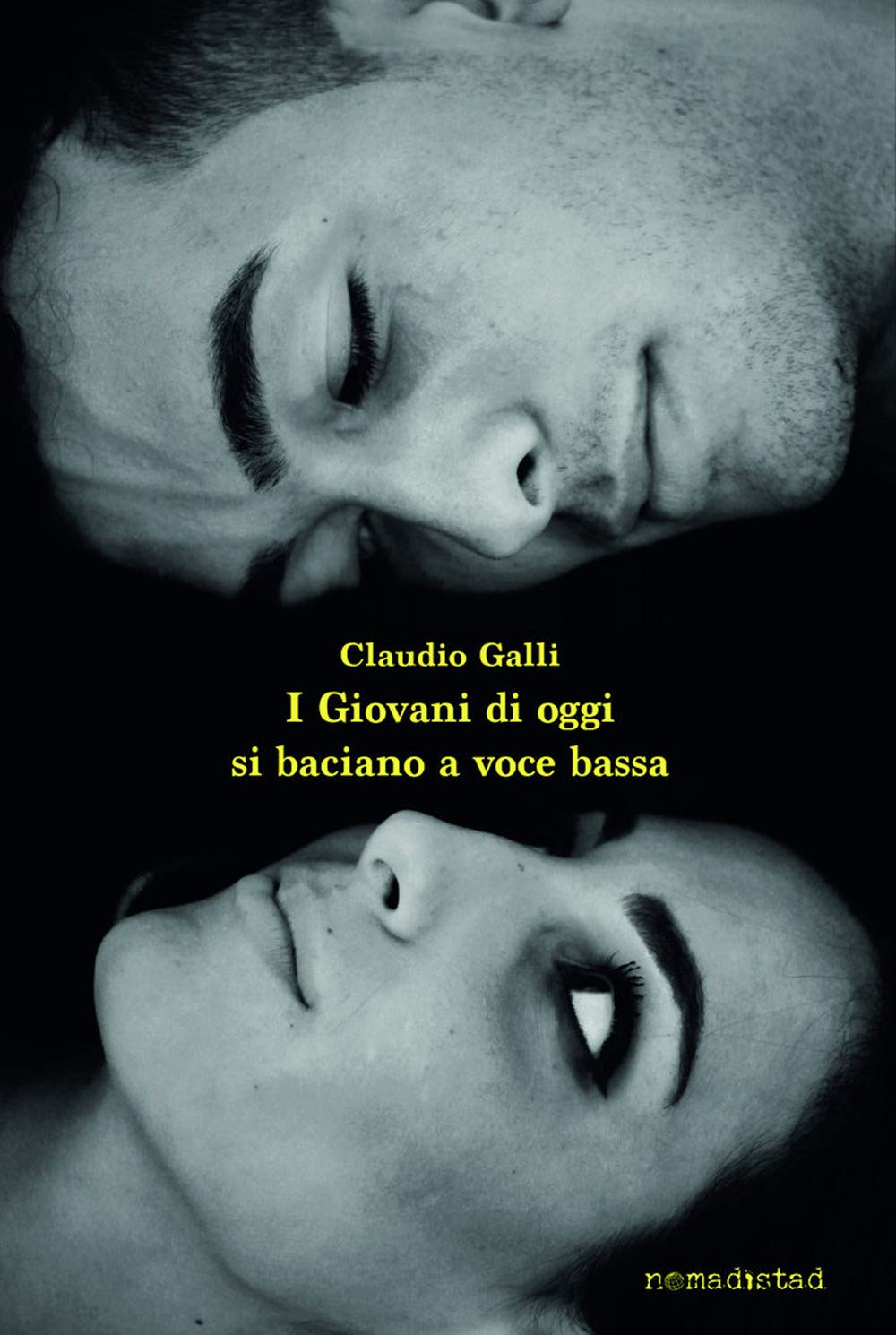 I Giovani Di Oggi Si Baciano a Voce Bassa Contemporary literature