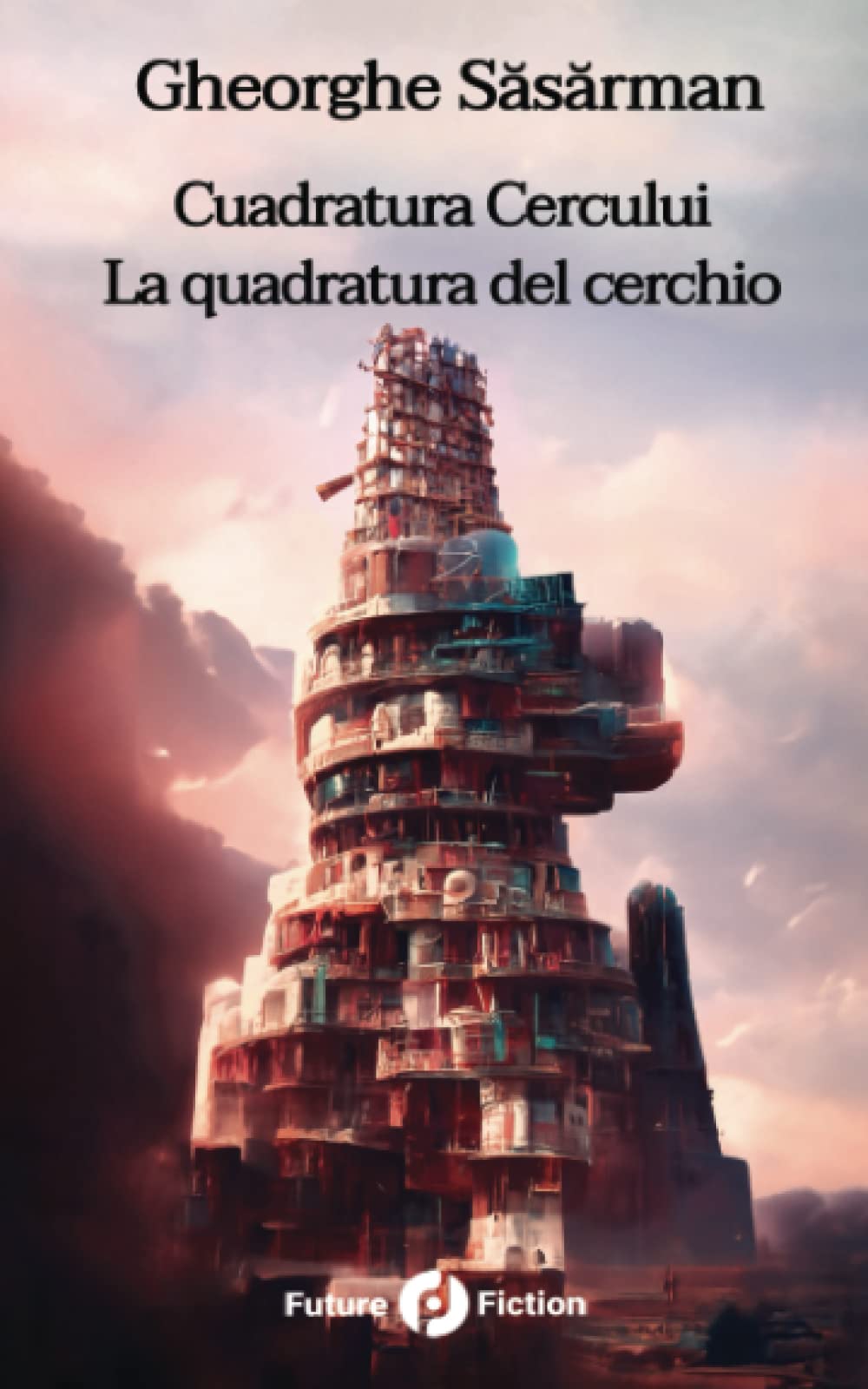 Cuadratura cercului: La quadratura del cerchio book