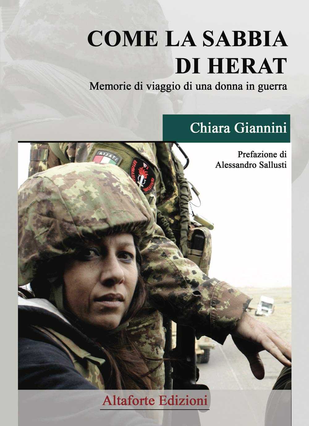 Come la sabbia di Herat. Memorie di viaggio di una donna in guerra book