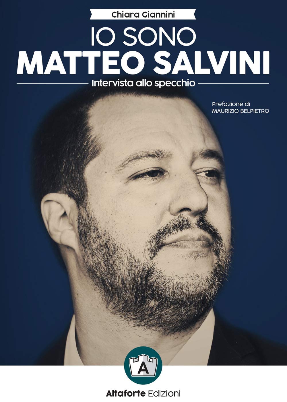 Io sono Matteo Salvini. Intervista allo specchio book