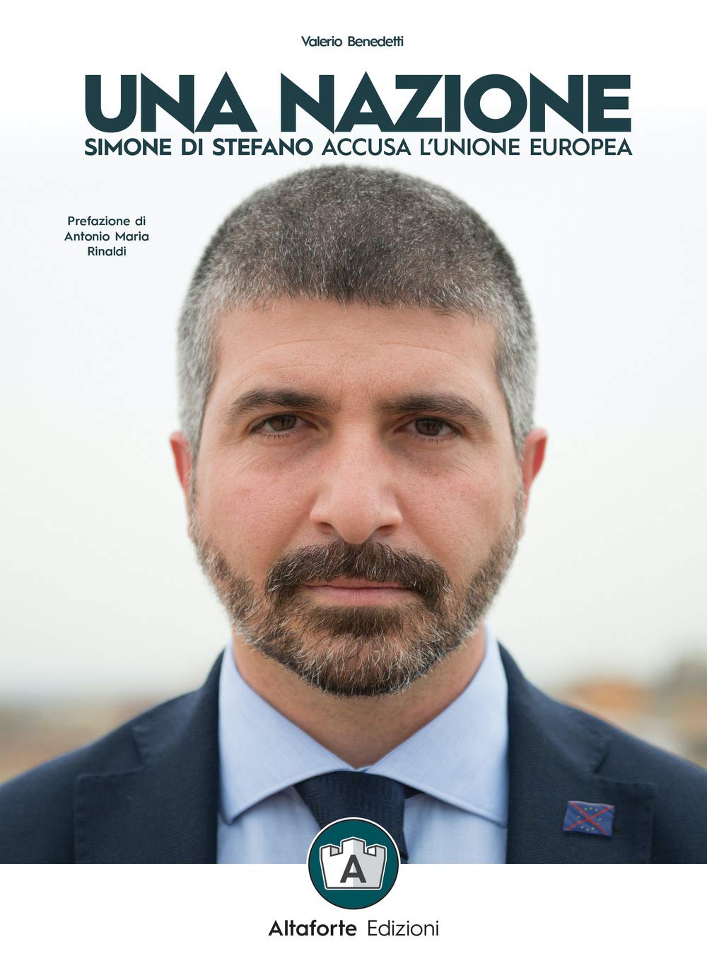 Una nazione. Simone Di Stefano accusa l'Unione europea Medicine