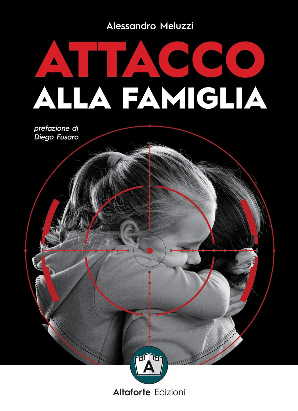 Attacco alla famiglia book