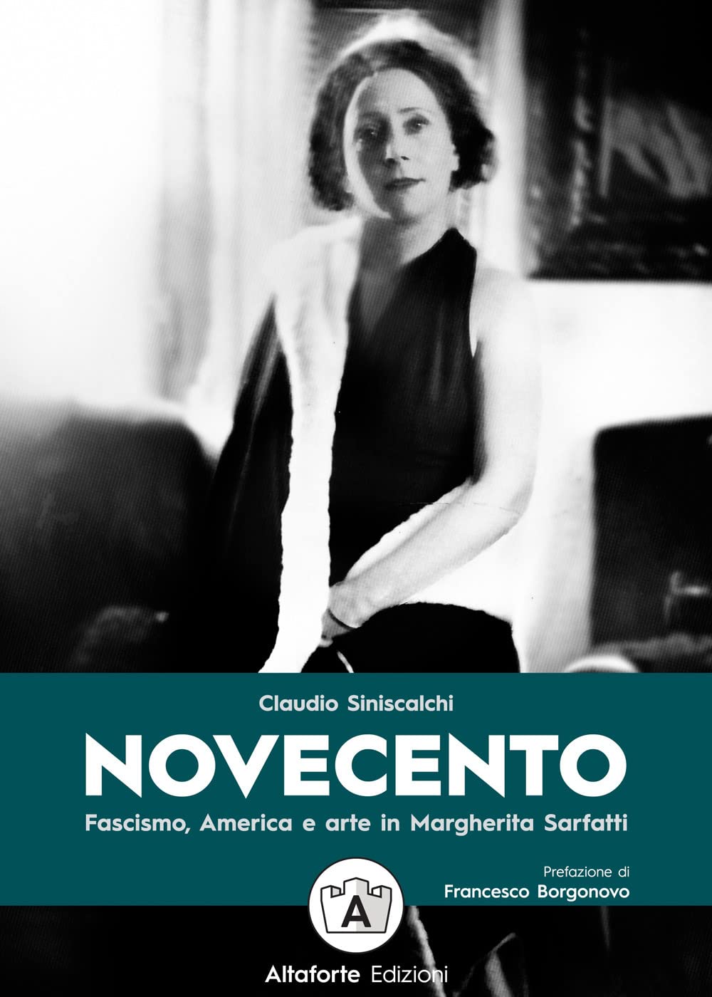 Novecento. Fascismo, America e arte in Margherita Sarfatti book