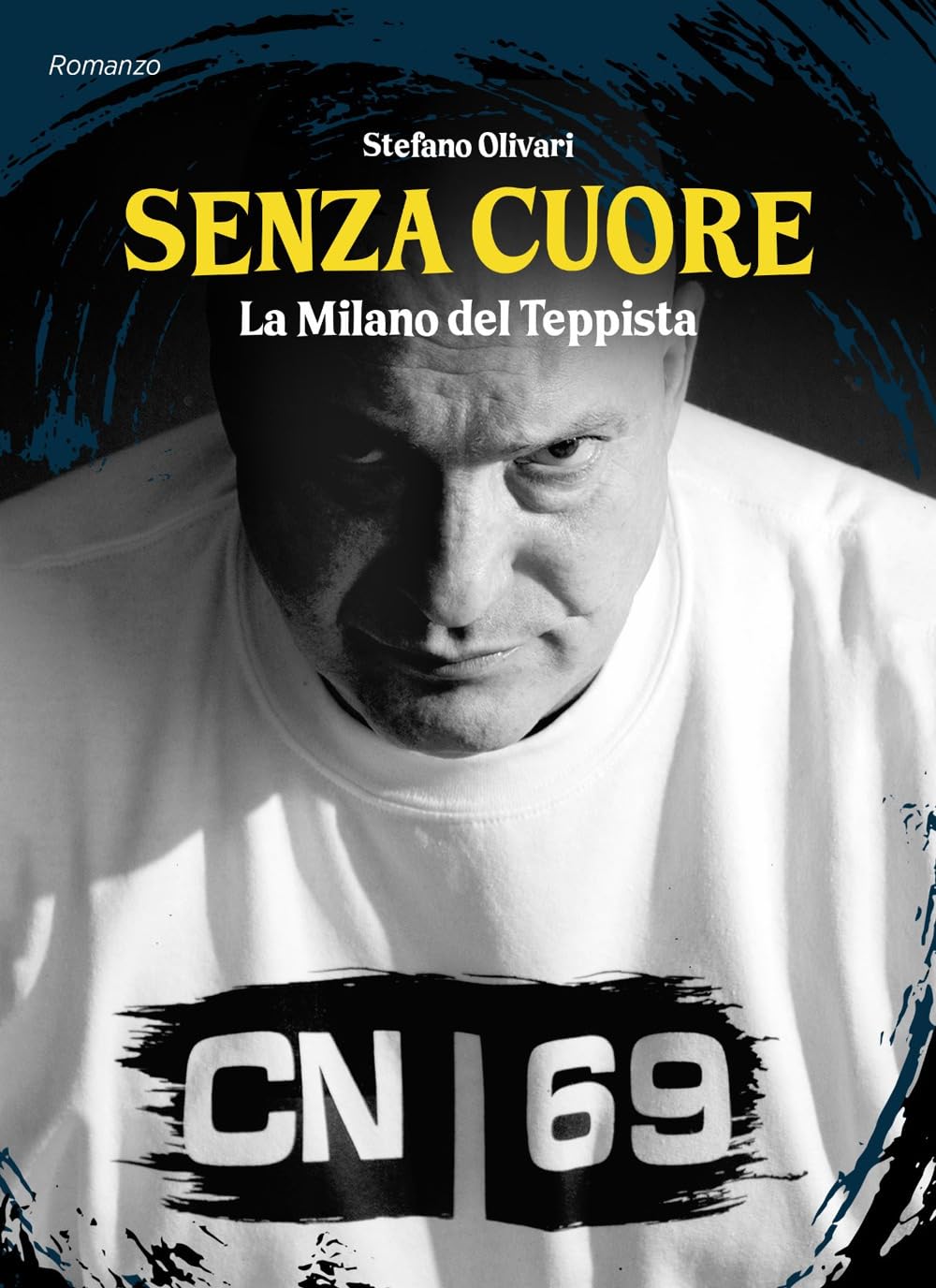 Senza cuore. La Milano del teppista Contemporary literature