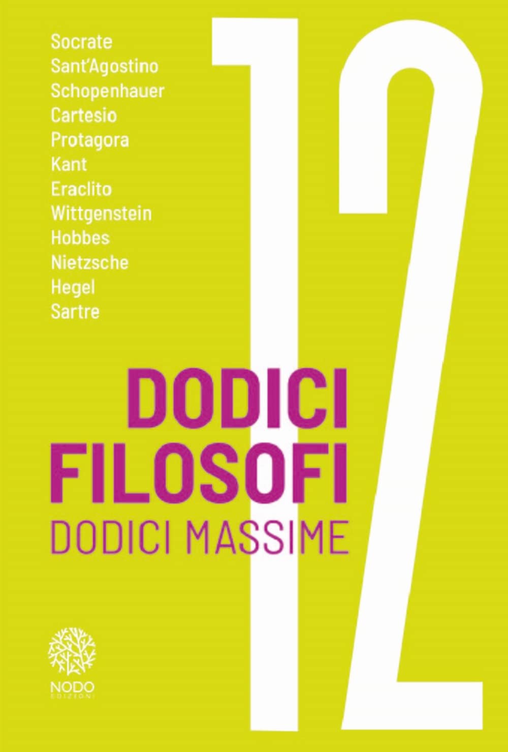 Dodici filosofi. Dodici massime book