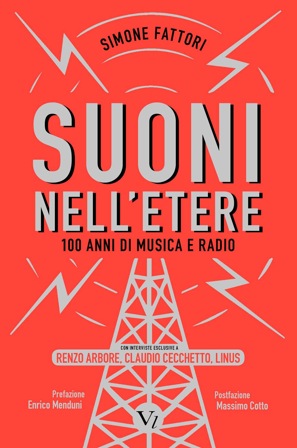 Suoni nell'etere. 100 anni di musica e radio book