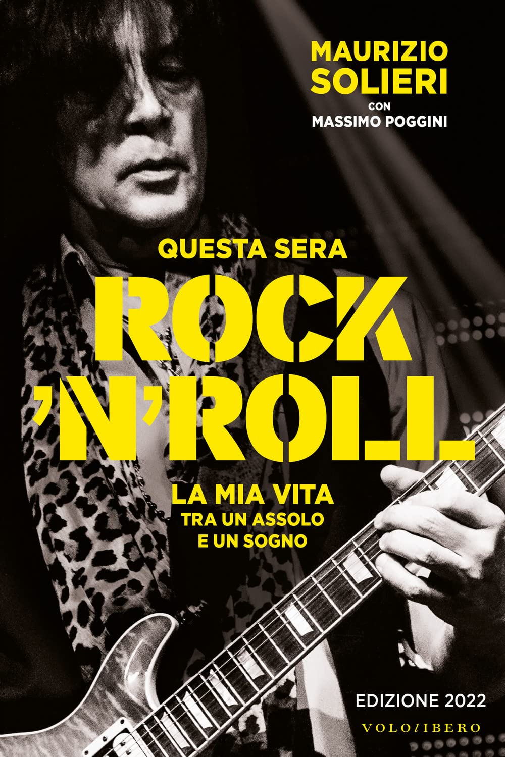Questa sera rock'n'roll. La mia vita tra un assolo e un sogno Pop culture