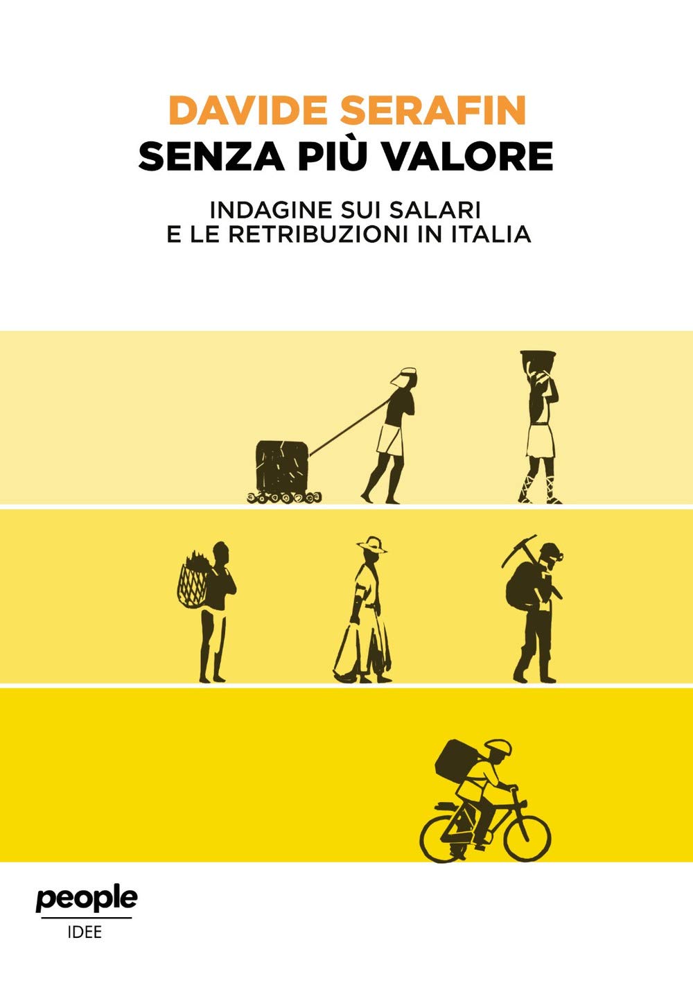 Senza più valore. Indagine sui salari e le retribuzioni in Italia Social Sciences