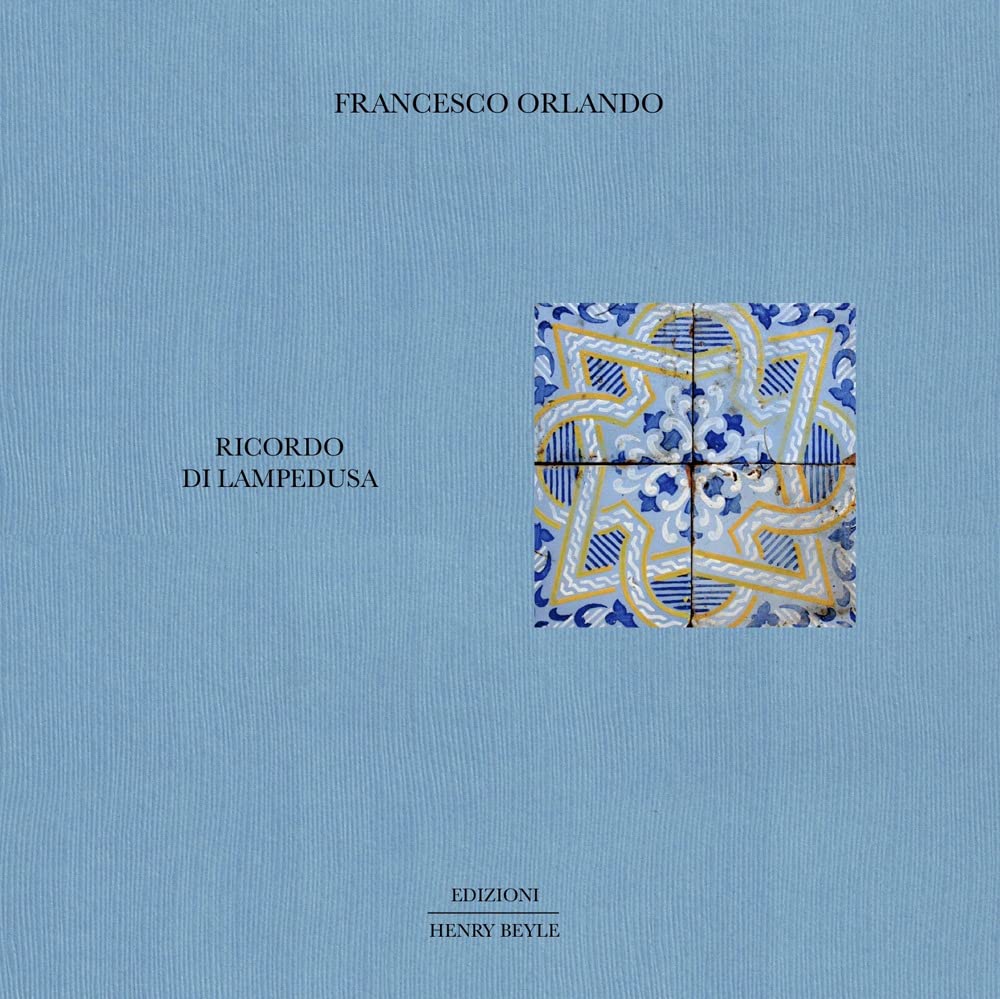Ricordo di Lampedusa (Opere brevi) Contemporary literature