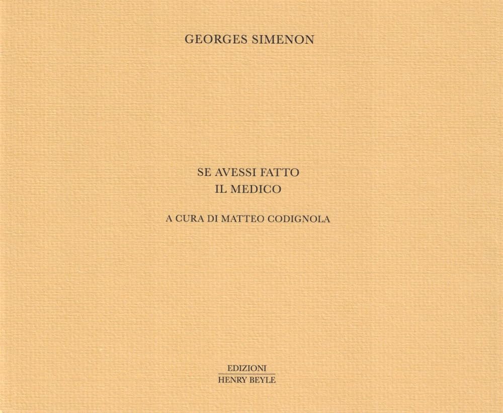 Se avessi fatto il medico. Ediz. limitata (HB quaderni) Classics