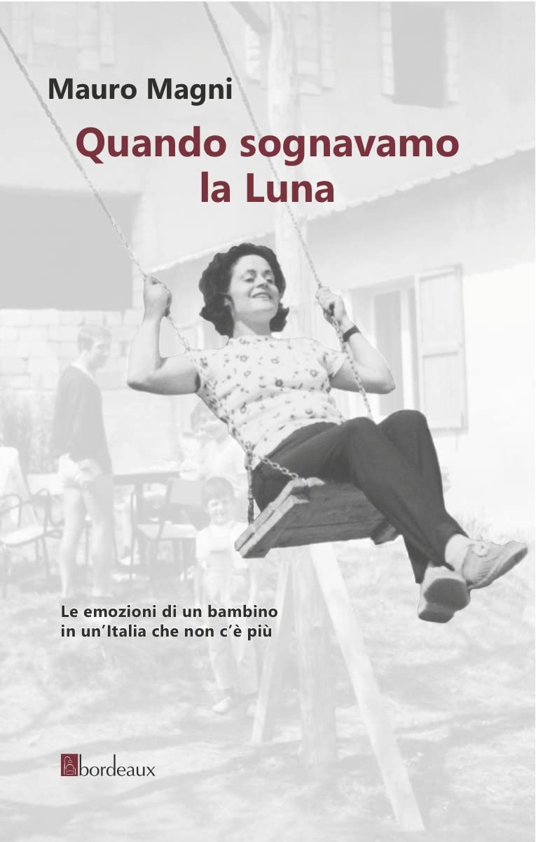 Quando sognavamo la luna book
