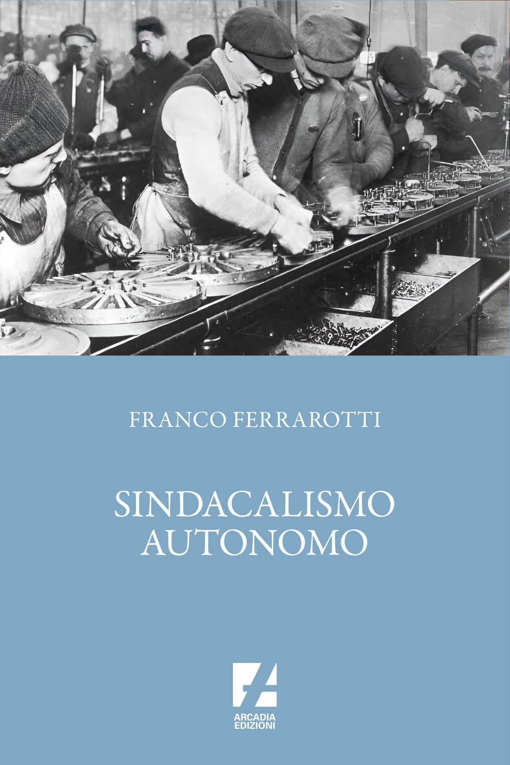 Sindacalismo autonomo book