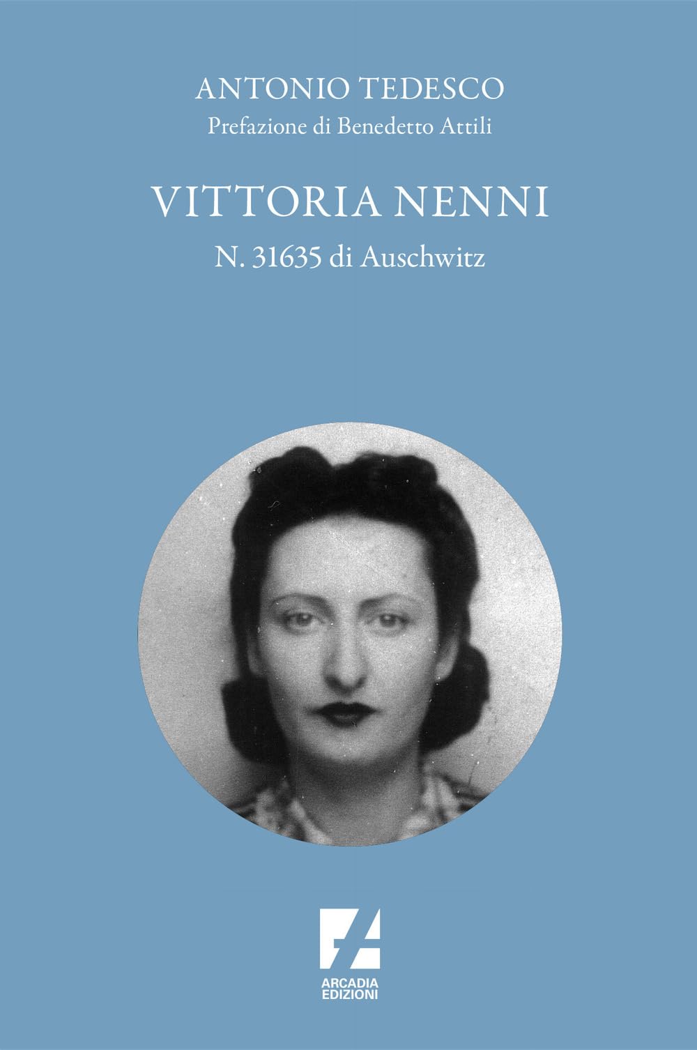 Vittoria Nenni, n. 31635 di Auschwitz book