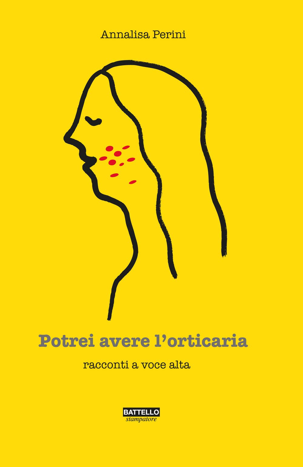 Potrei avere l'orticaria. Racconti a voce alta book