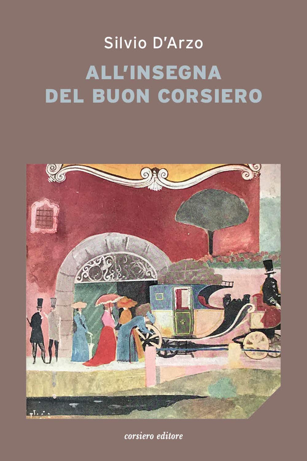 All'insegna del «buon corsiero» (La locanda) Classics