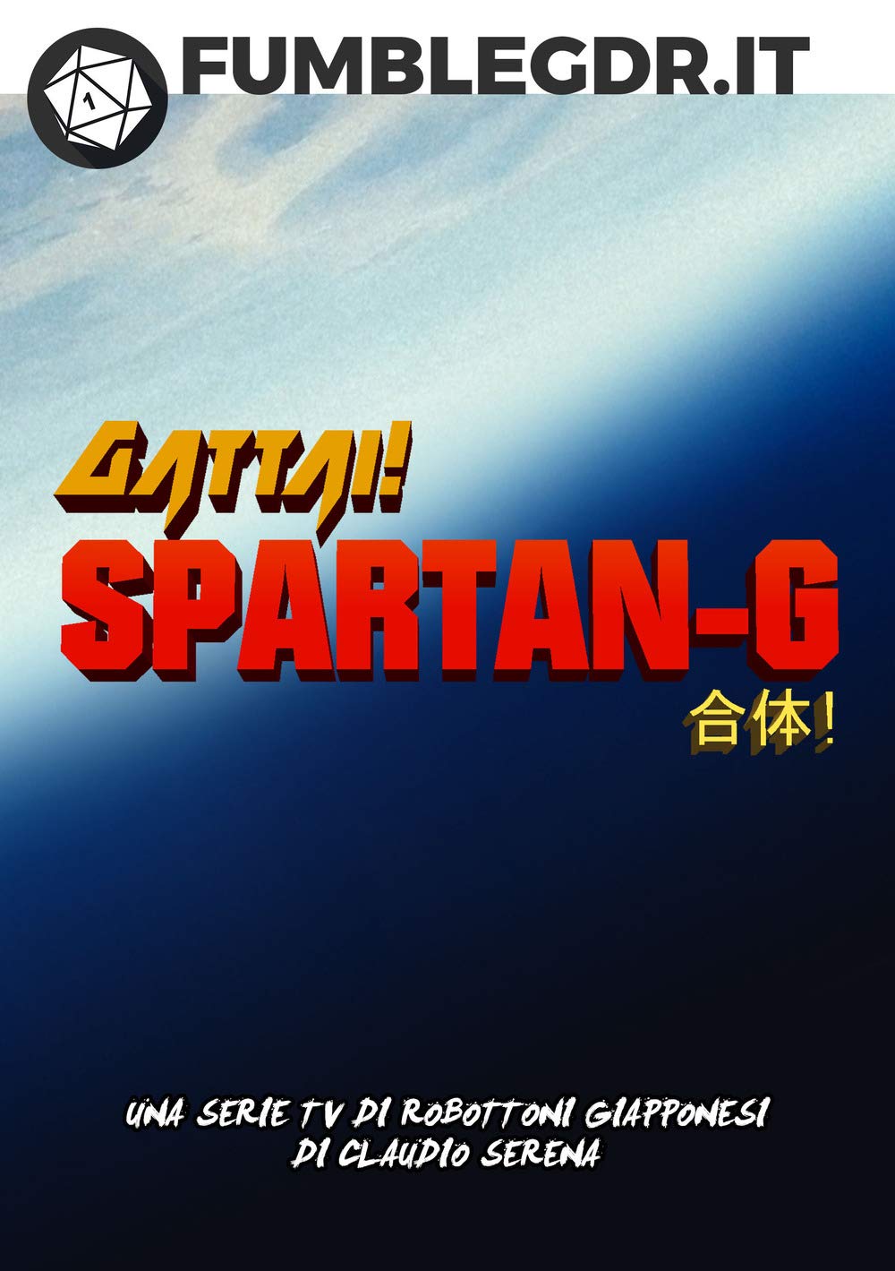 Spartan-G. Modulo avventura per Gattai! Film, Art & Culture