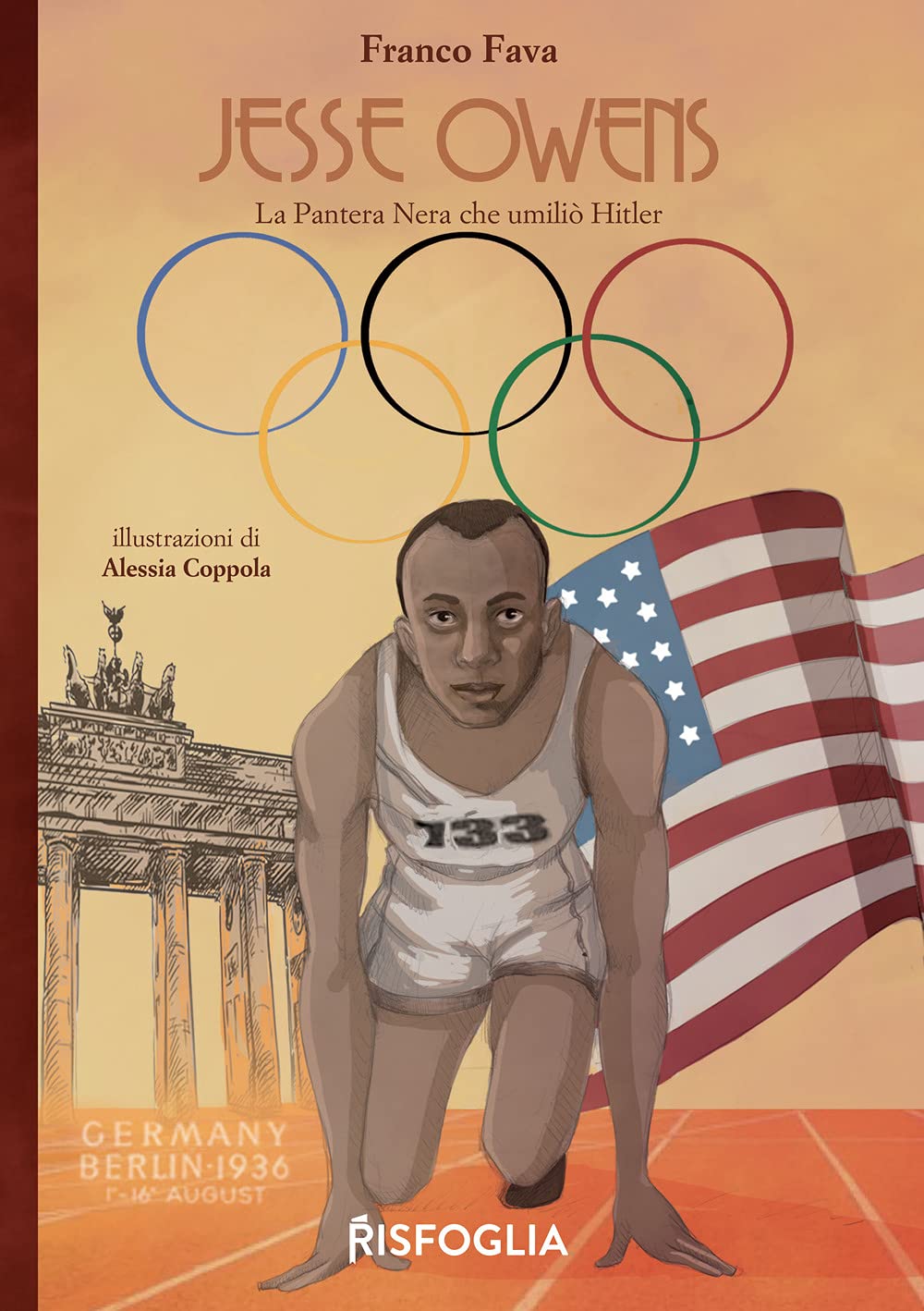 Jesse Owens. La Pantera Nera che umiliò Hitler book
