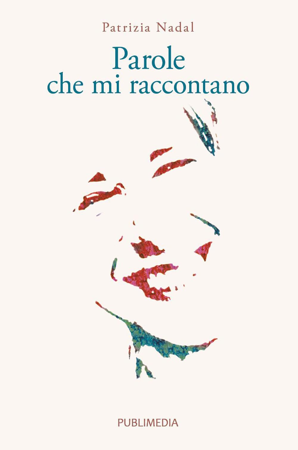 Parole che mi raccontano book