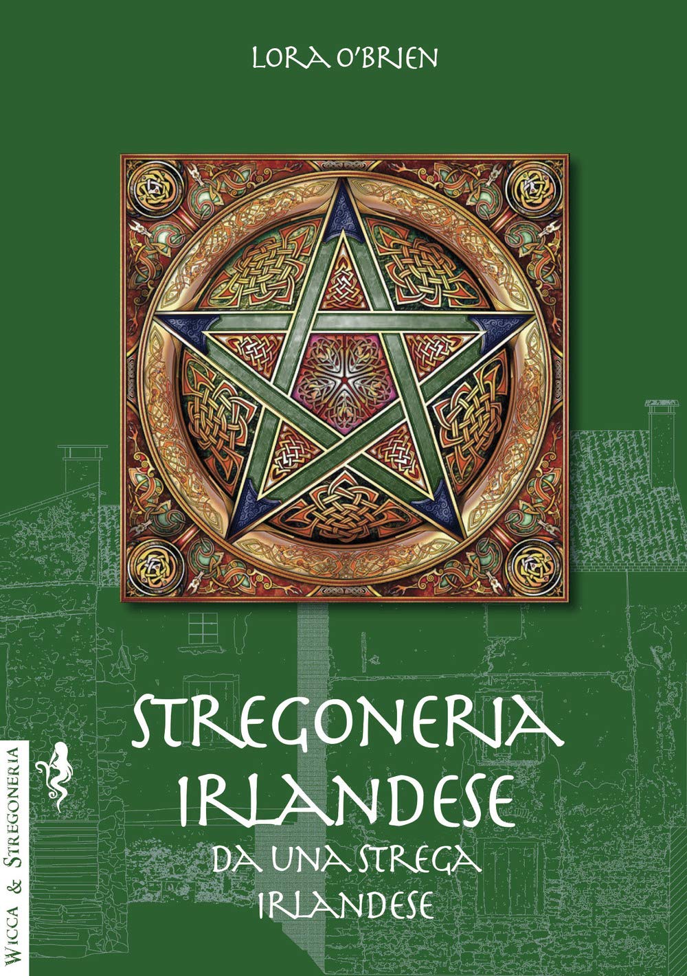 Stregoneria irlandese da una strega irlandese book