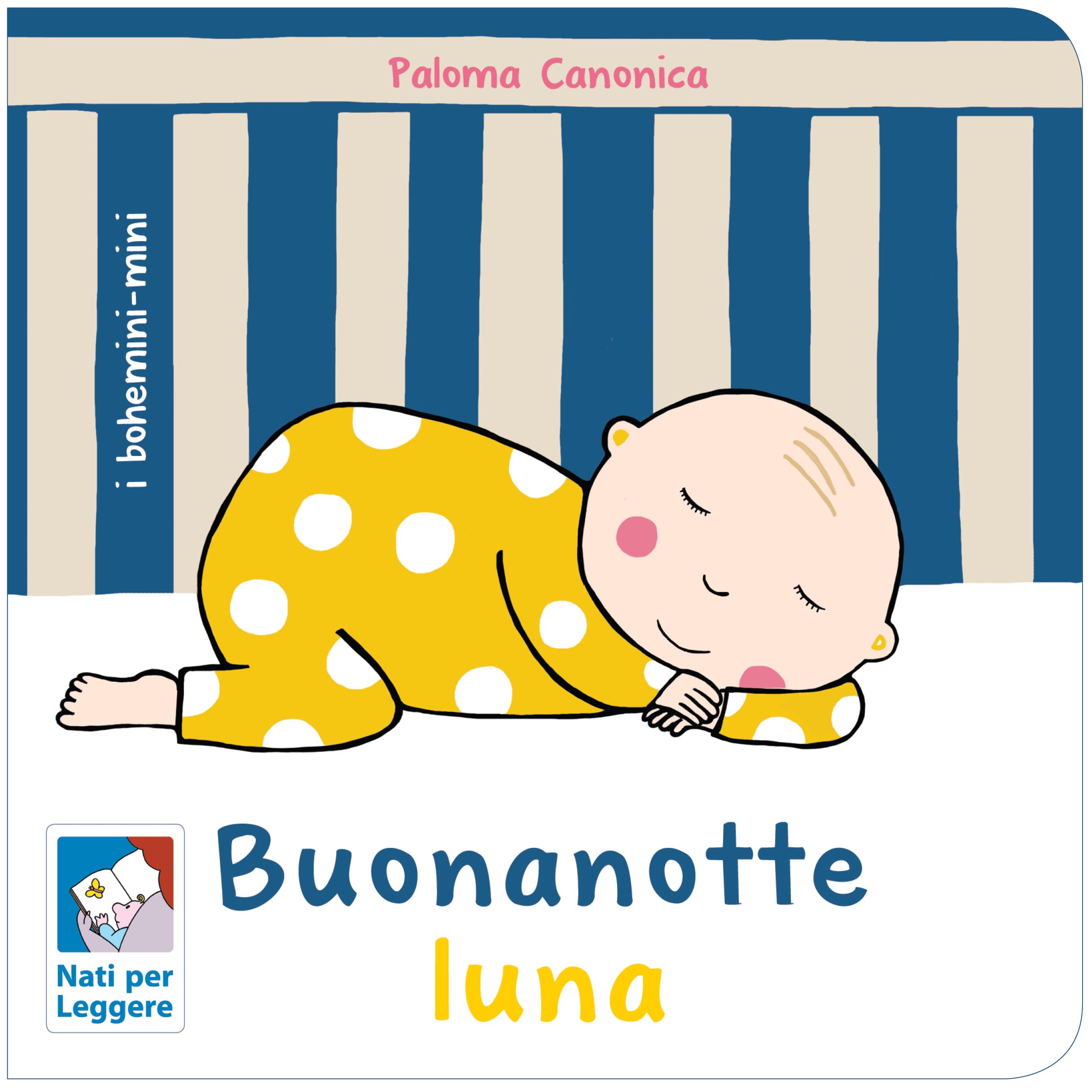 Buonanotte luna. Ediz. a colori book