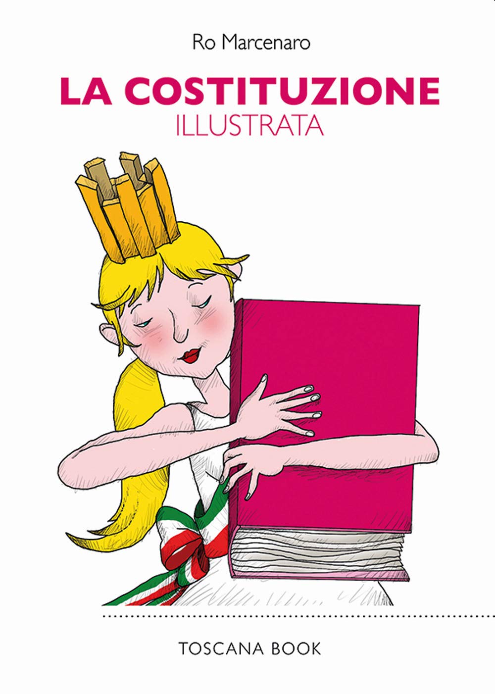 La Costituzione illustrata. Ediz. speciale book