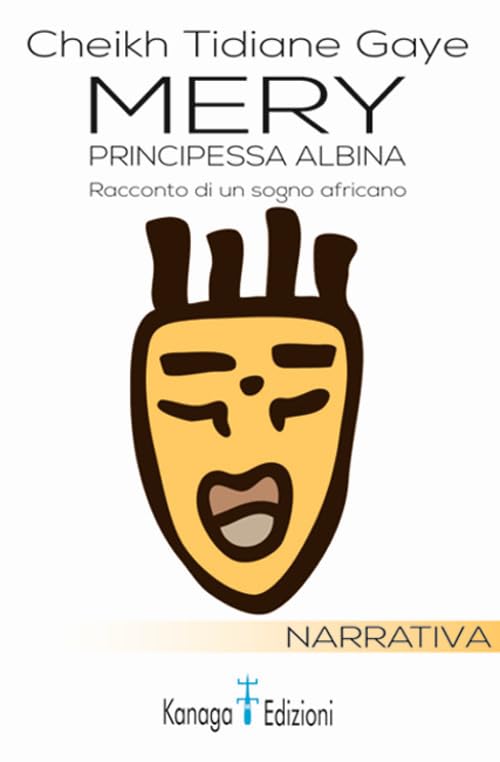 Mery, principessa albina. Racconto di un sogno africano book