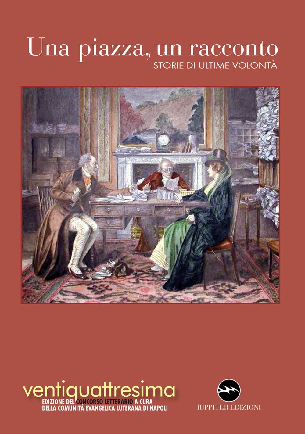 Una piazza, un racconto 2022. Storie di ultime volontà Contemporary literature