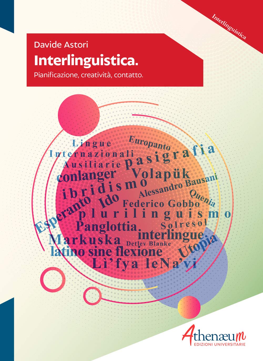 Interlinguistica. Pianificazione, creatività, contatto book