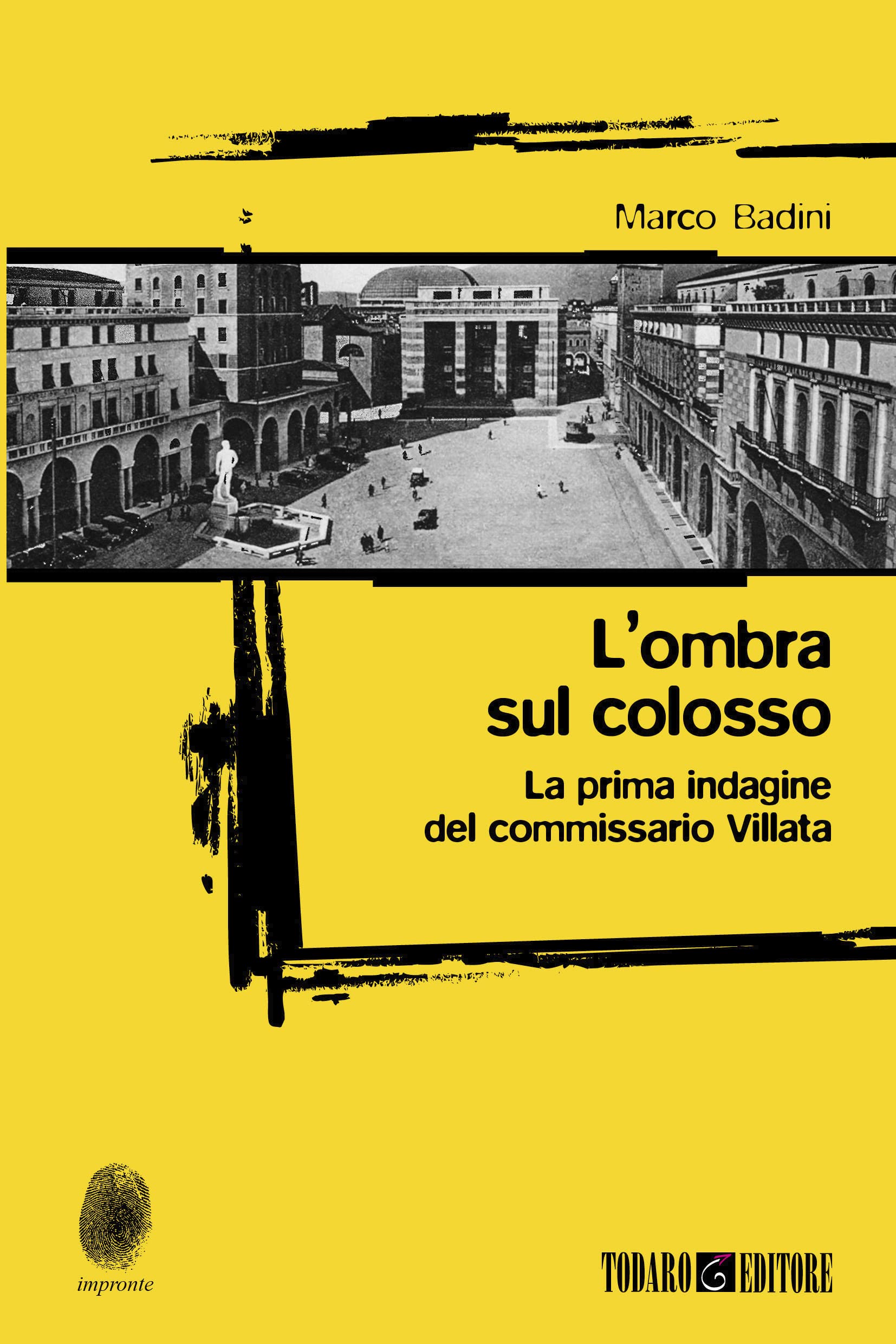 L' ombra sul colosso. La prima indagine del commissario Villata Contemporary literature
