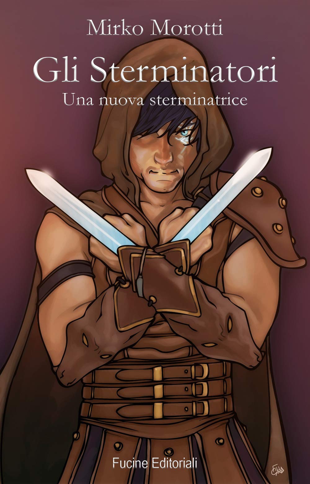 Gli sterminatori. Una nuova sterminatrice book