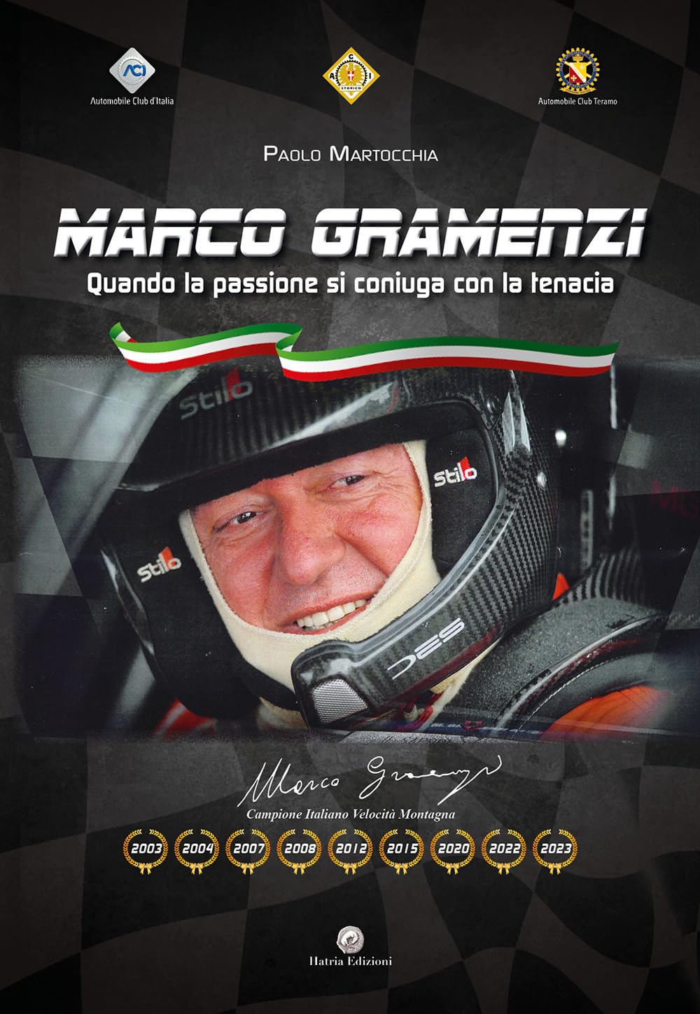 Marco Gramenzi. Quando la passione si coniuga con la tenacia Sports