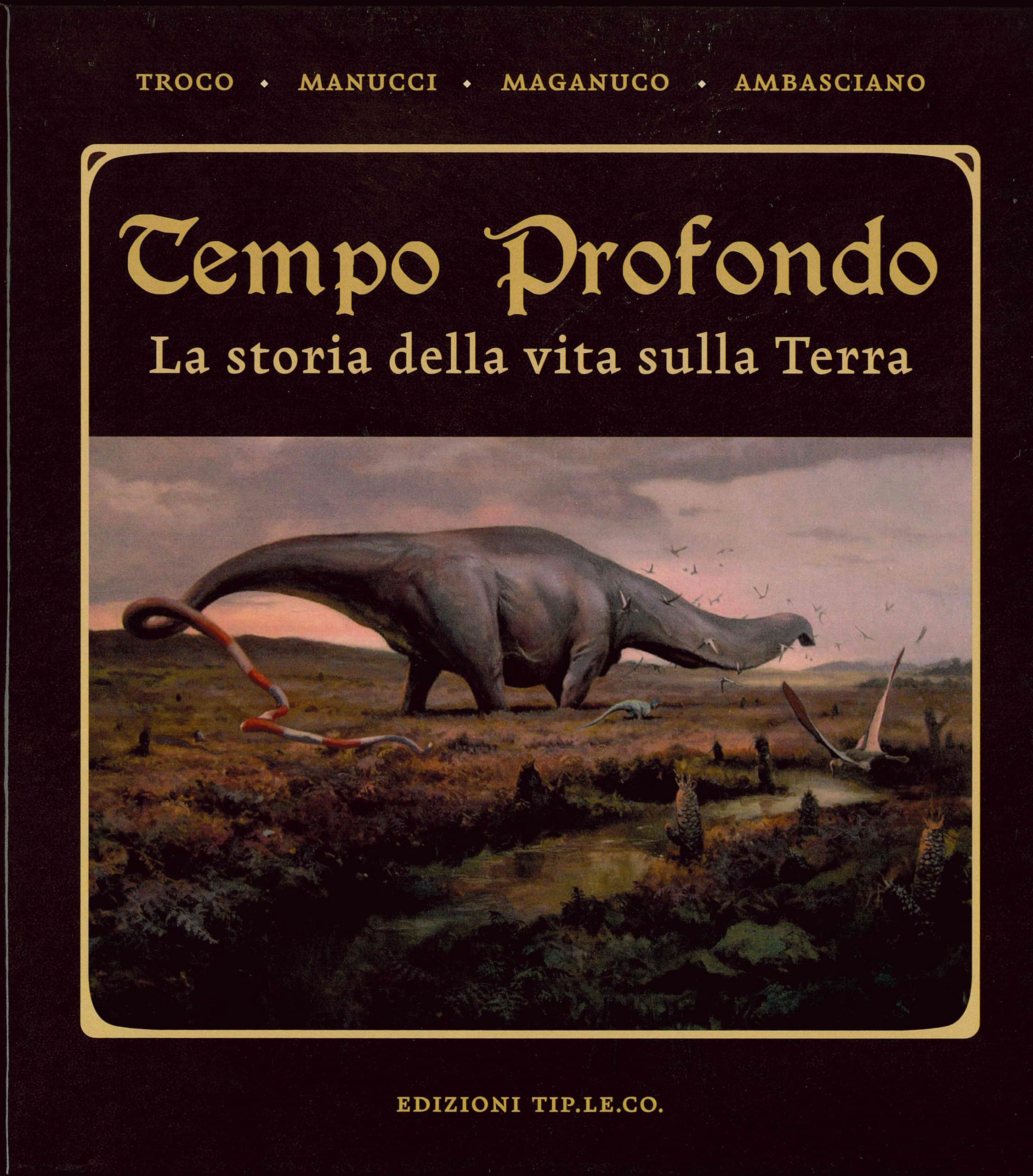Tempo profondo. La storia della vita sulla terra Geology & Geography