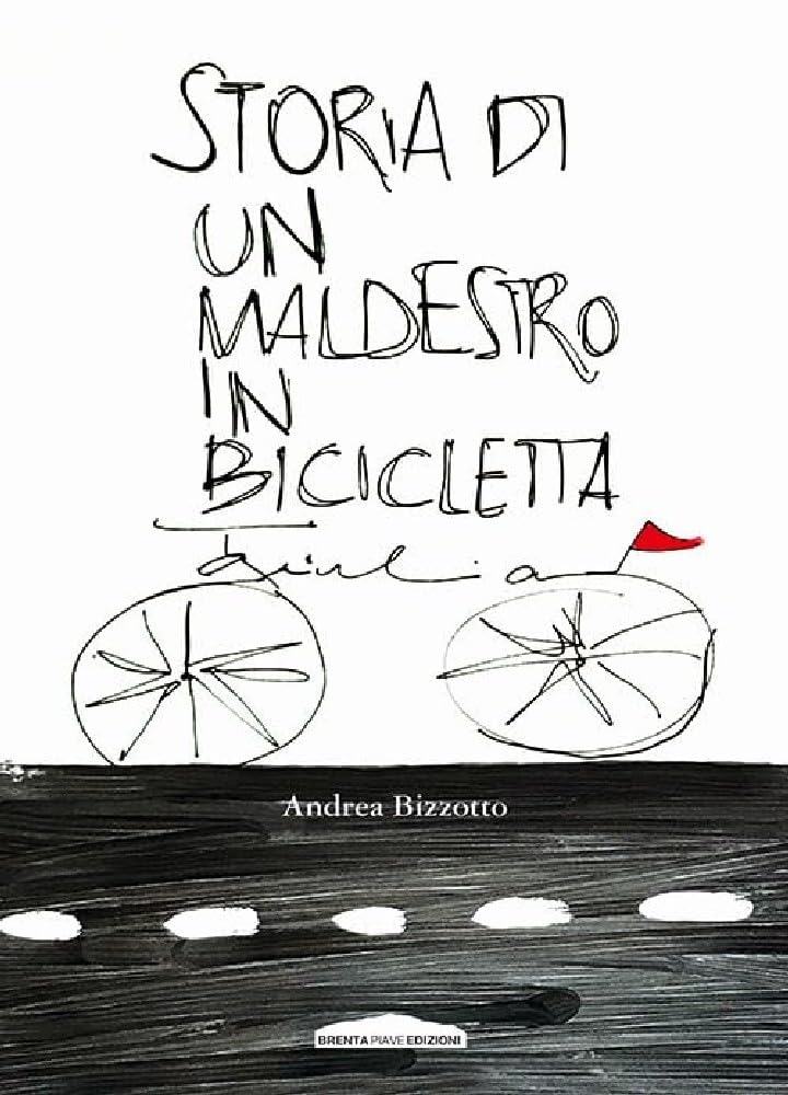 Storia di un maldestro in bicicletta Art & Literature