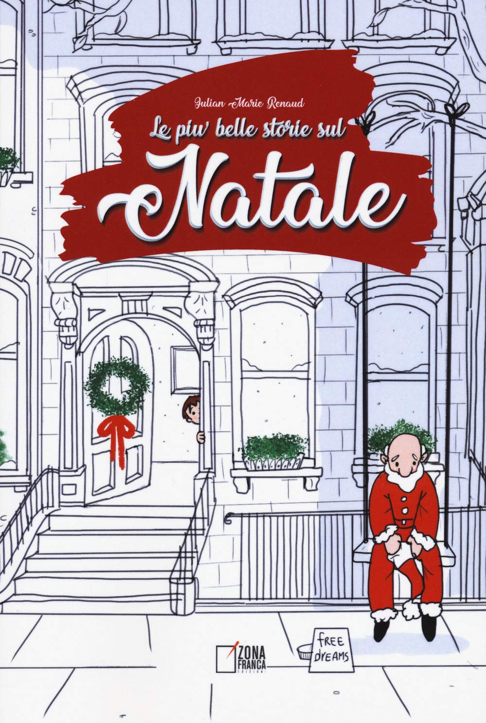 Le più belle storie sul Natale. Ediz. illustrata book