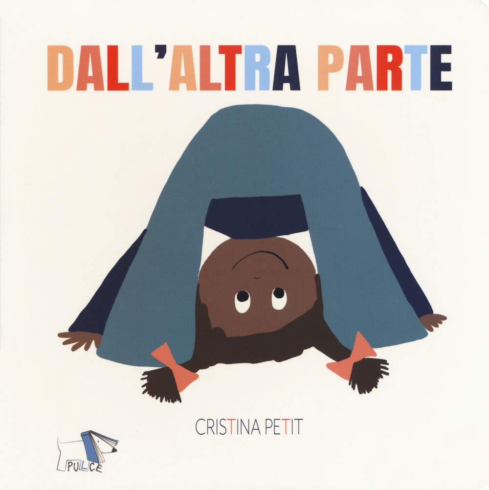 Dall'altra parte. Ediz. a colori book