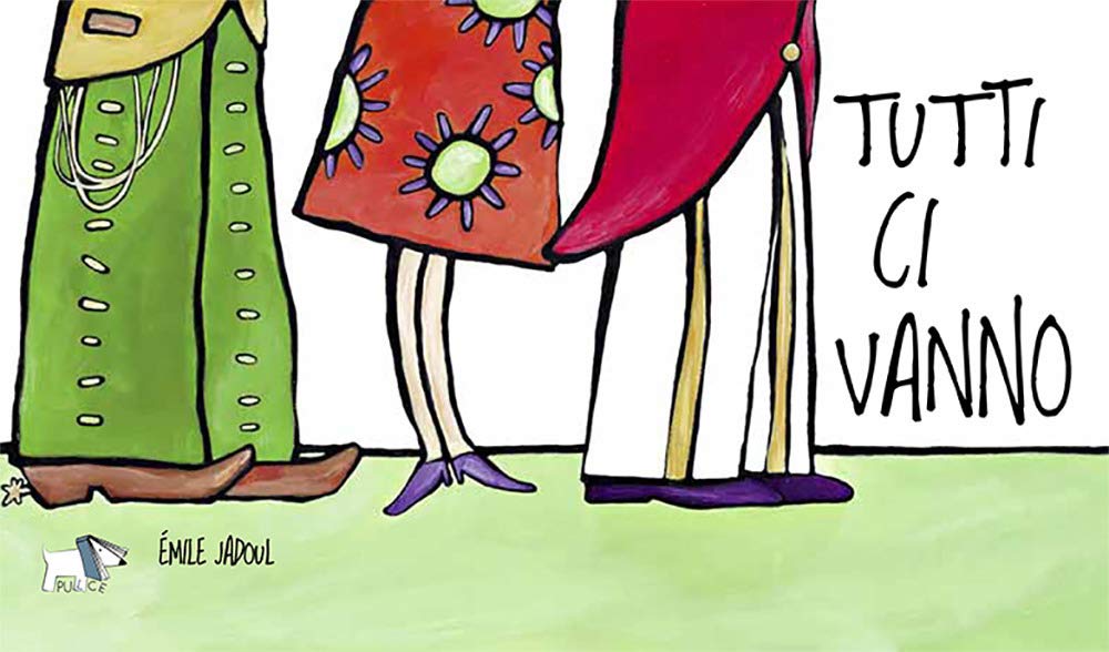 Tutti ci vanno. Ediz. a colori book