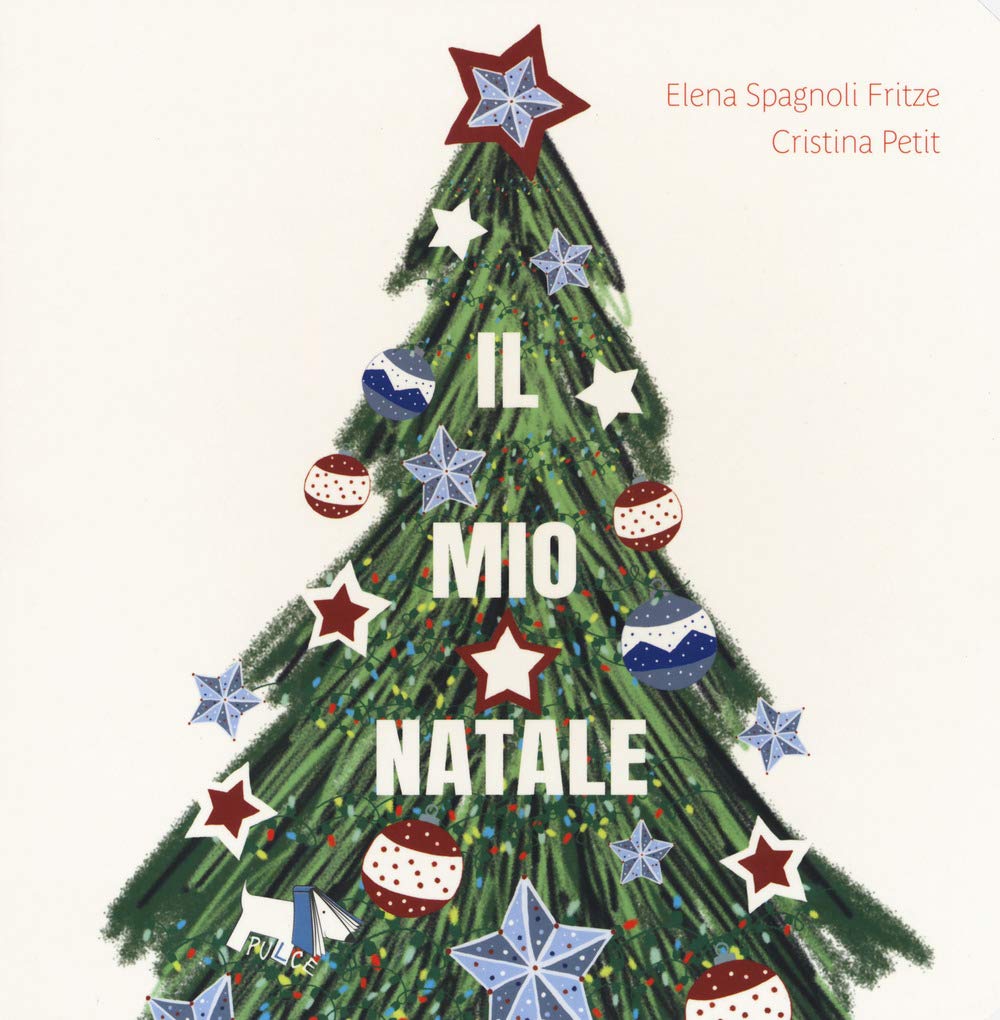 Il mio Natale. Ediz. a colori book