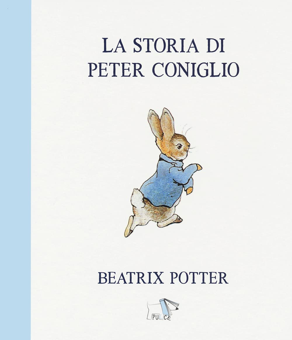 La storia di Peter Coniglio. Ediz. a colori book