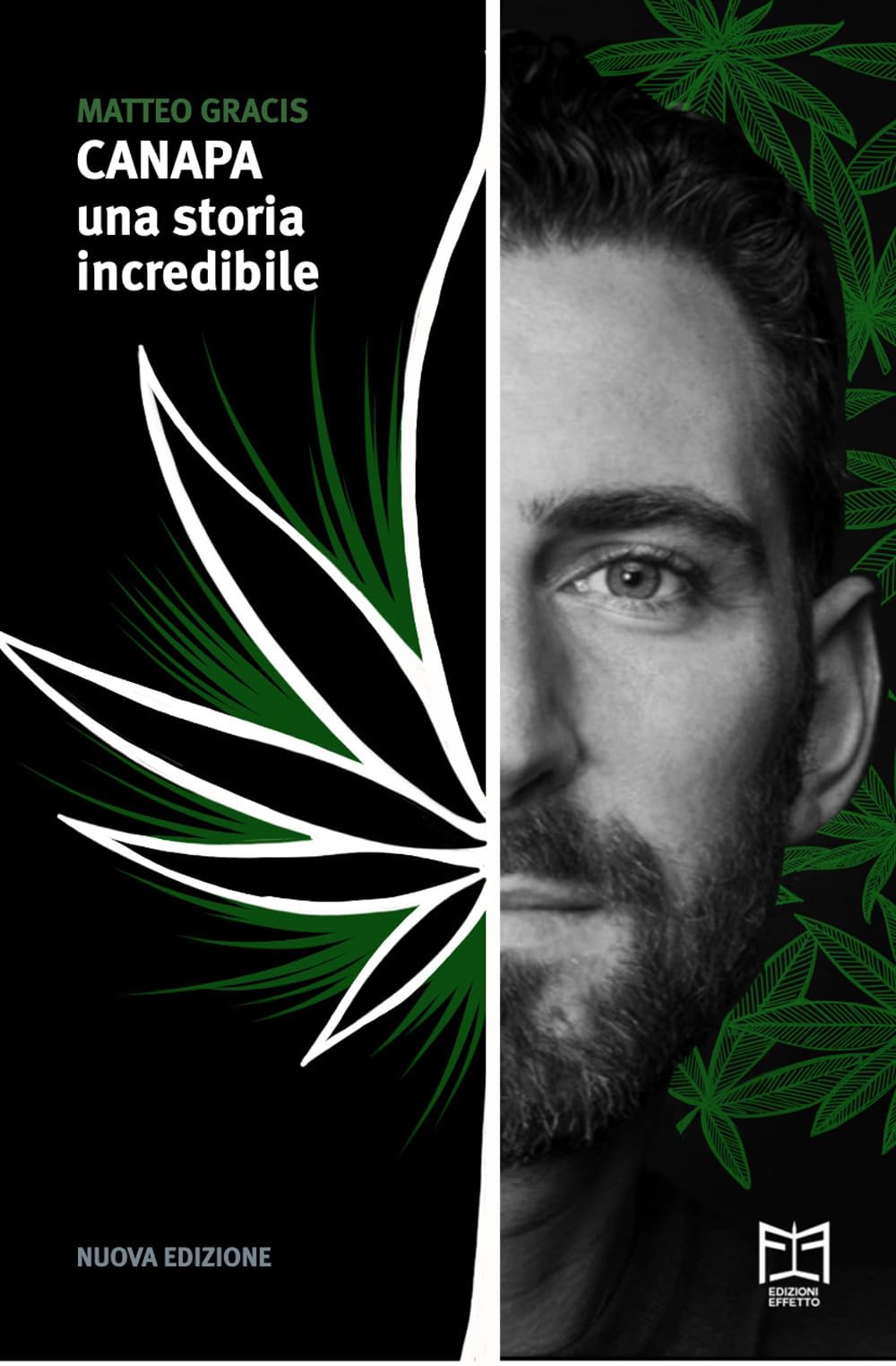 Canapa. Una storia incredibile. Ediz. ampliata book