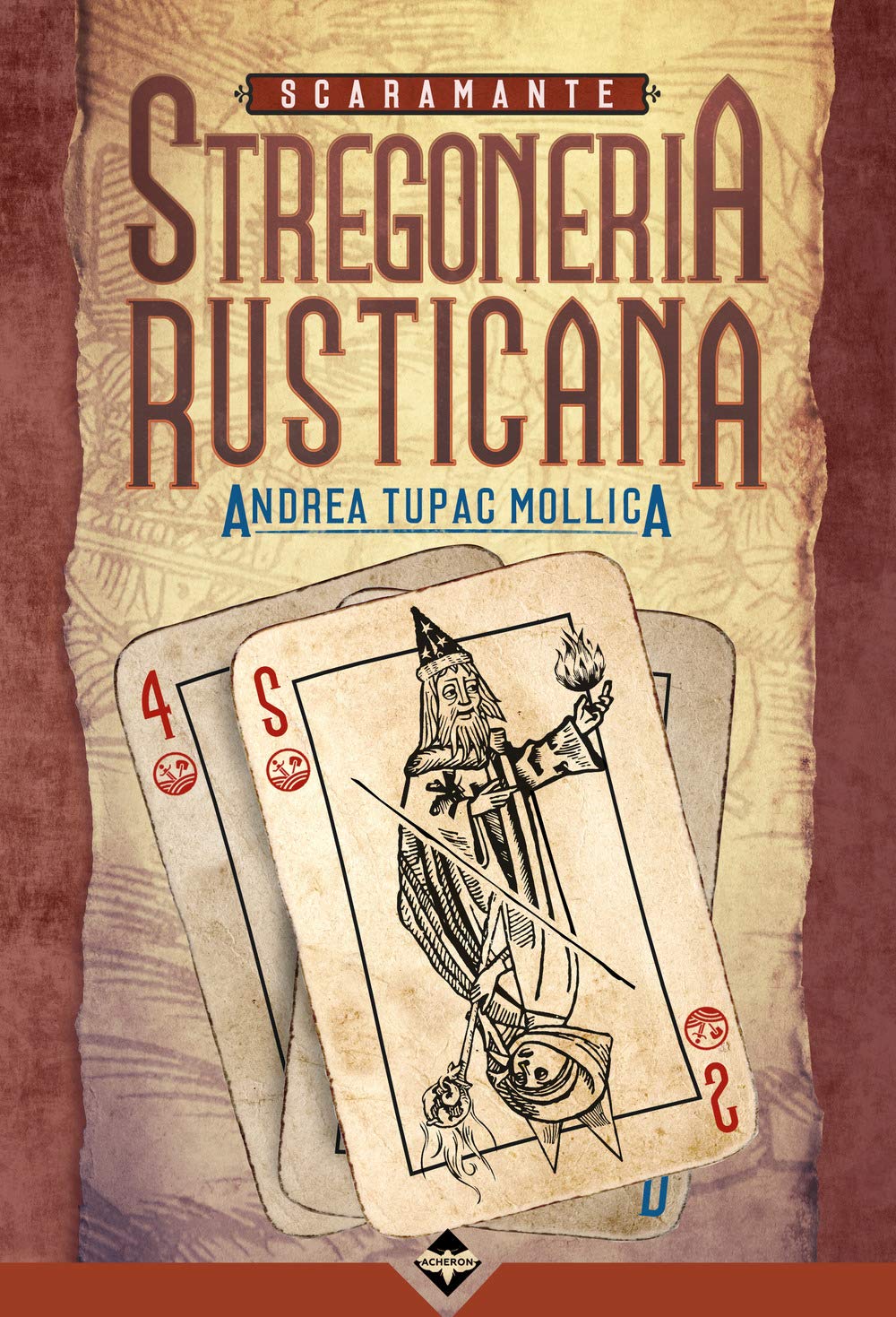 Scaramante. Stregoneria rusticana! book