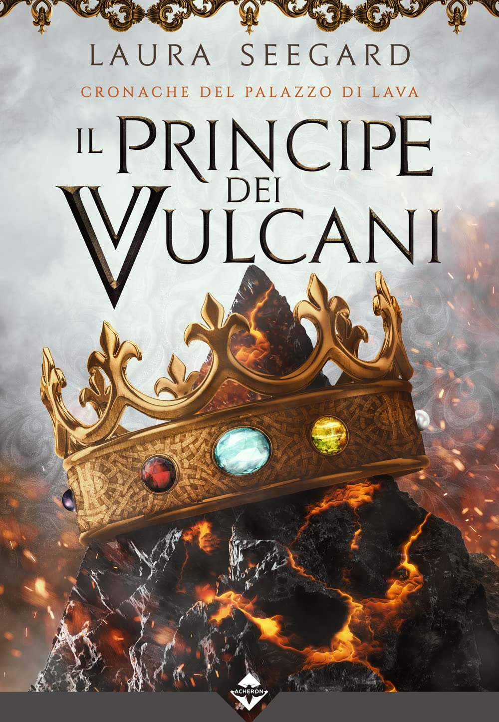 Il principe dei vulcani. Cronache del palazzo di Lava Contemporary literature