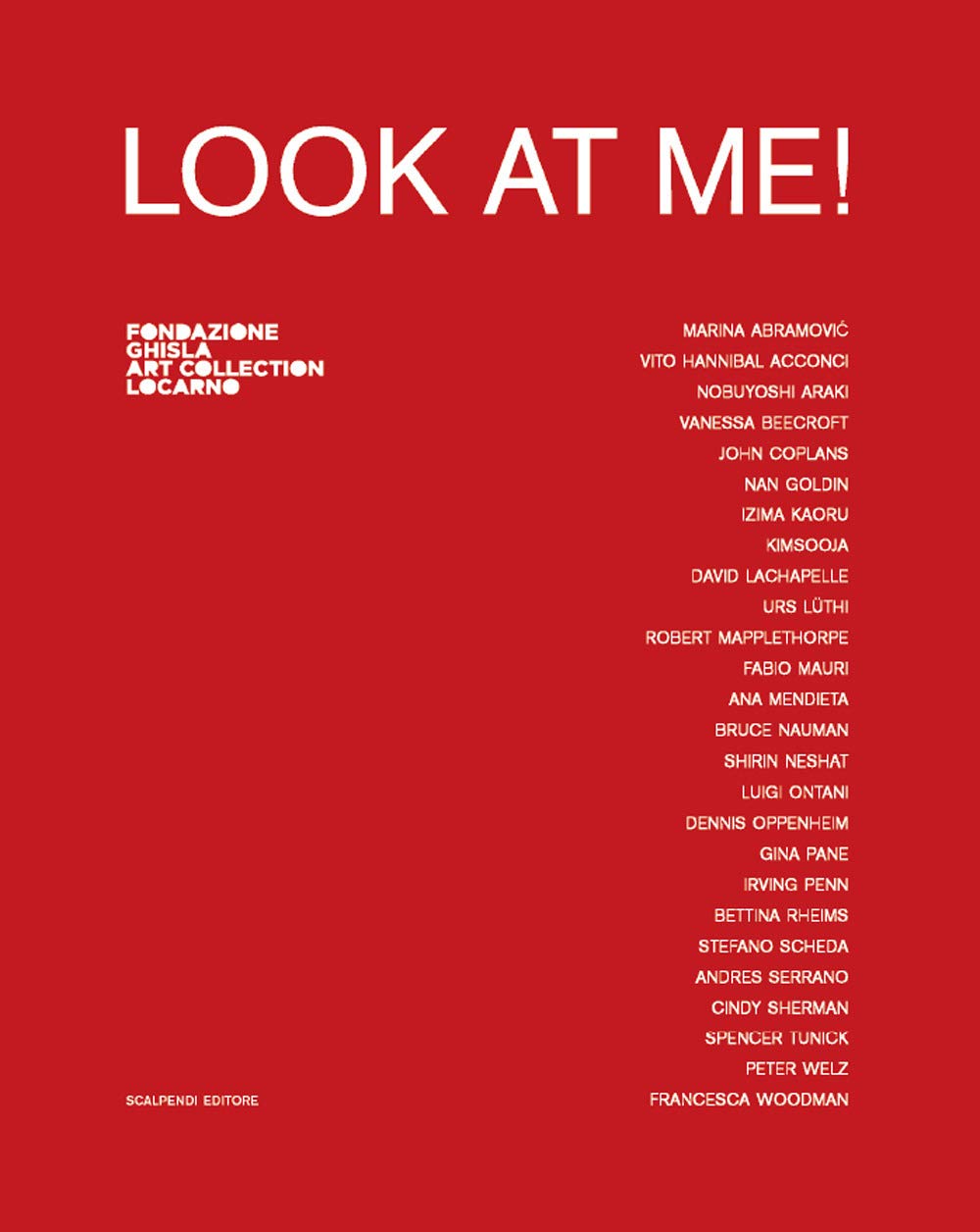 Look at me! Catalogo della mostra (Locarno, 8 settembre 2019-5 gennaio 2020). Ediz. italiana e inglese (Catologhi esposizioni) Film, Art & Culture