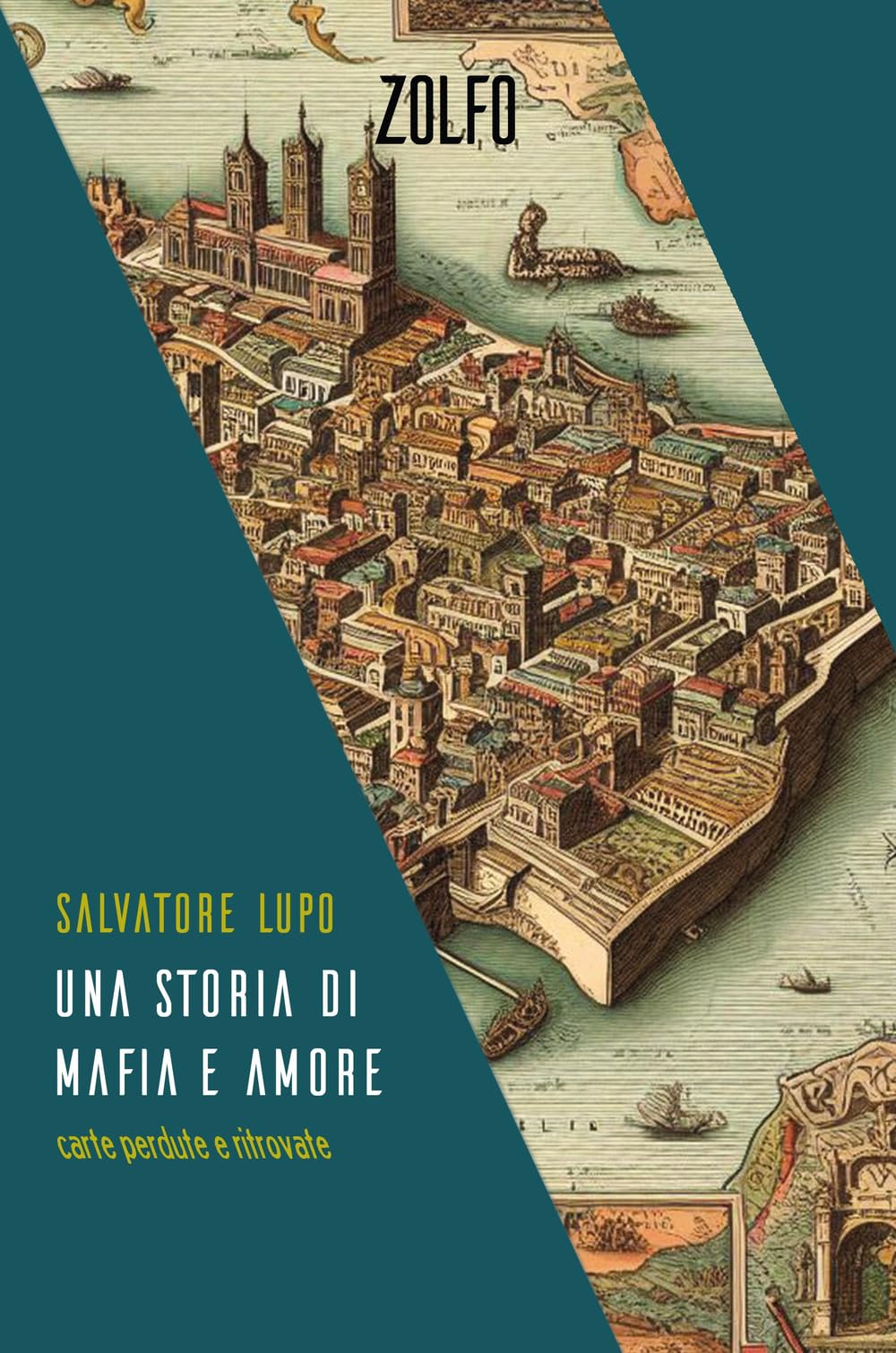 Una storia di mafia e amore. Carte perdute e ritrovate book