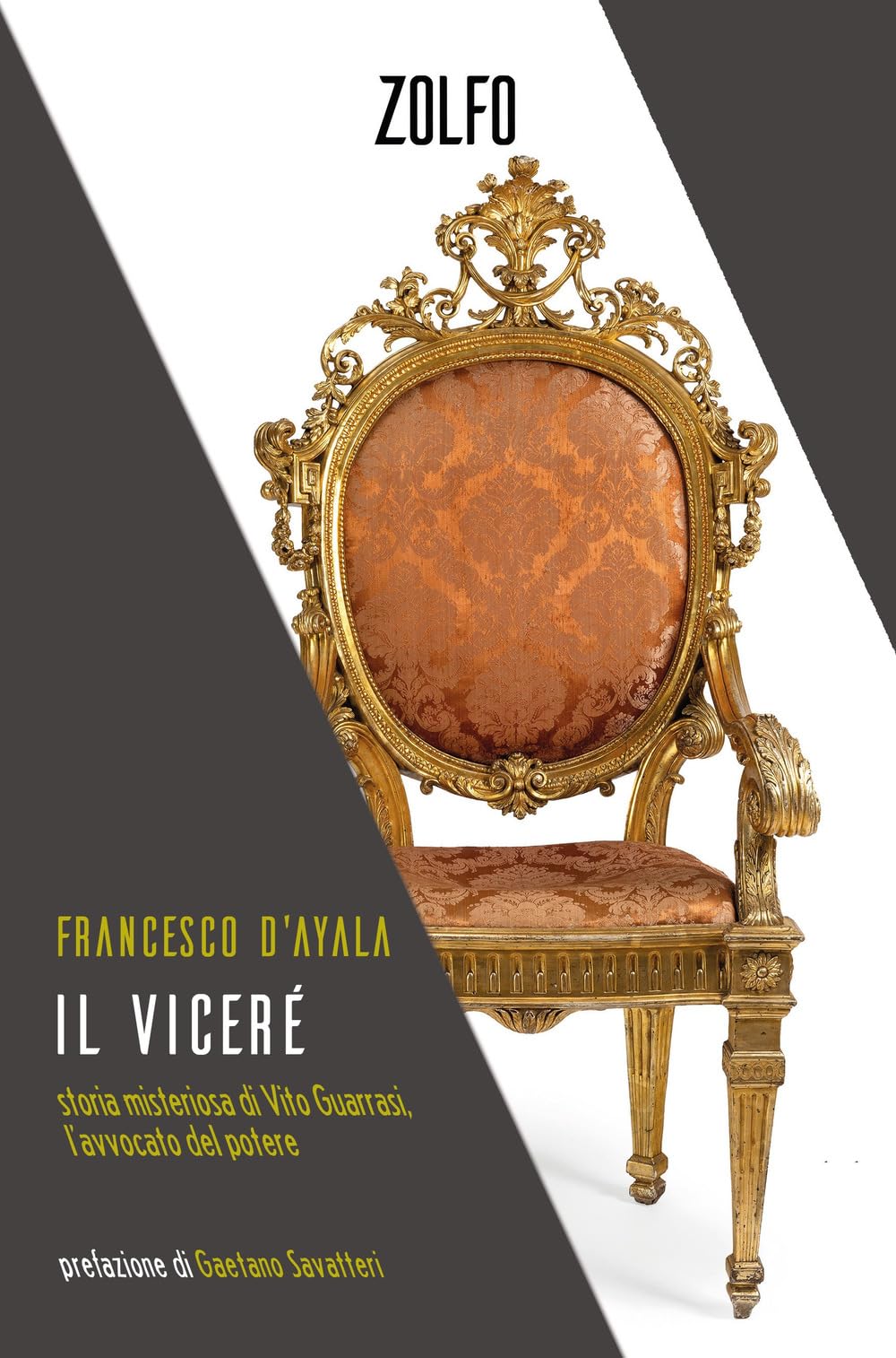 Il viceré. Storia misteriosa di Vito Guarrasi, l’avvocato del potere book
