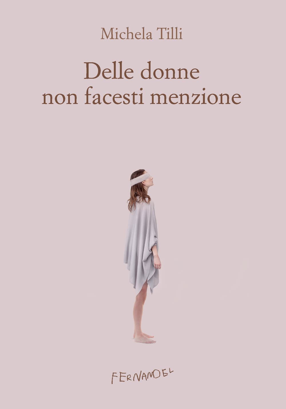 Delle donne non facesti menzione book