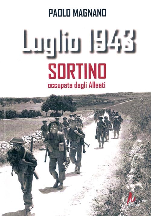 Luglio 1943. Sortino occupata dagli Alleati book