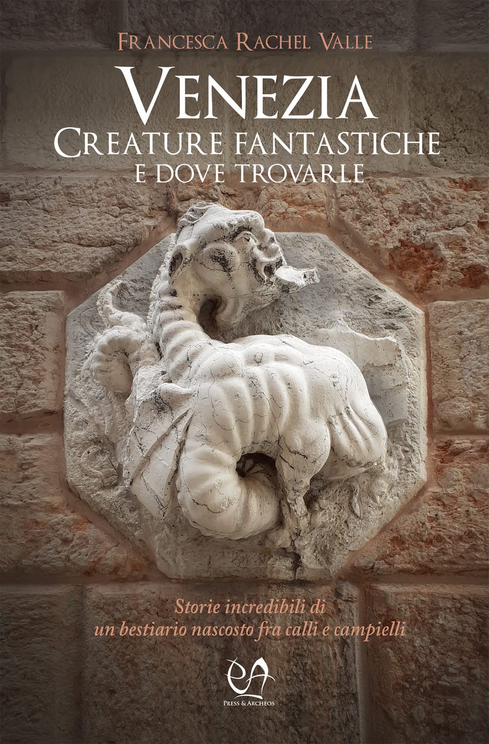Venezia. Creature fantastiche e dove trovarle Leisure, Home & Garden