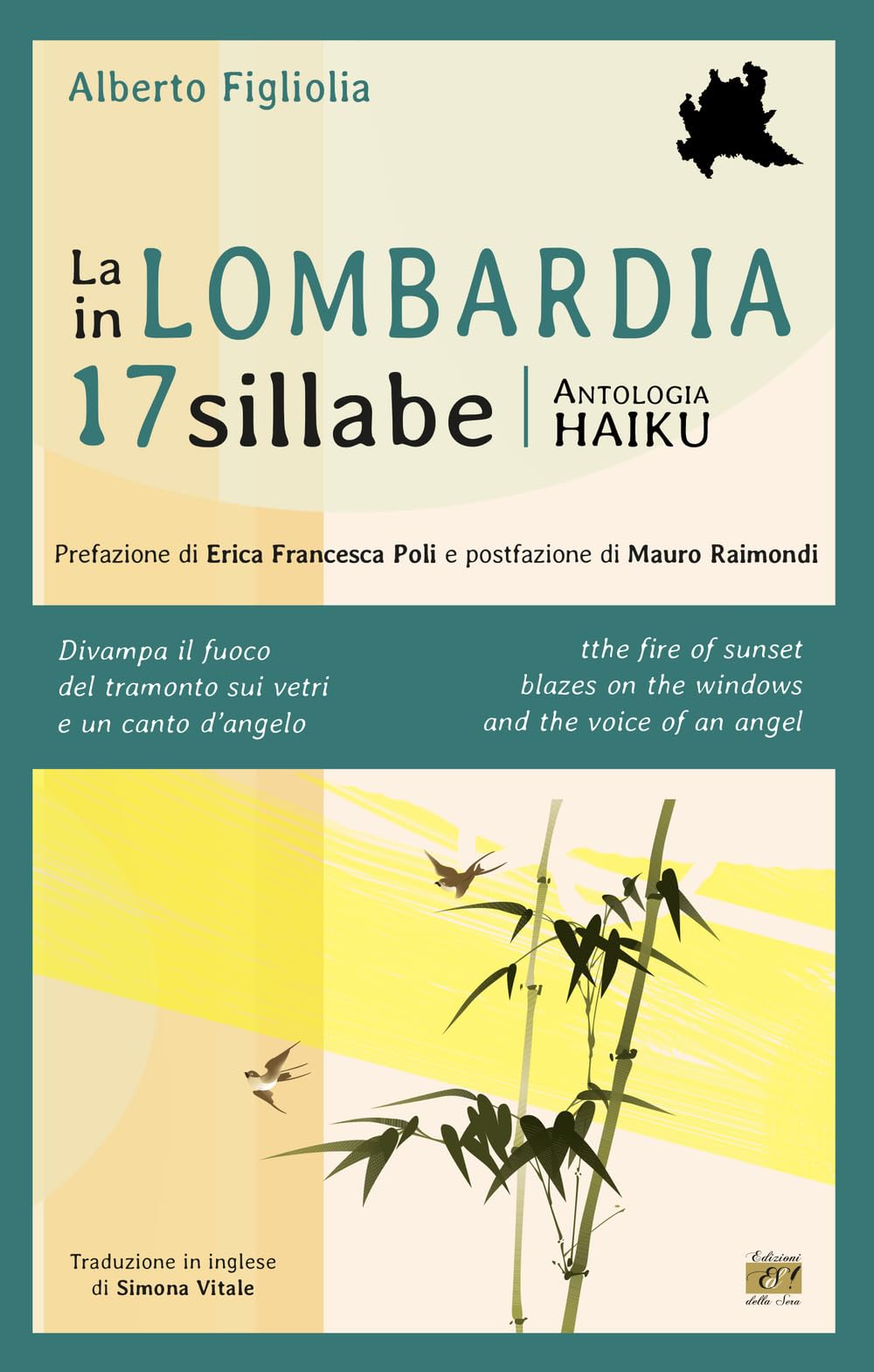 La Lombardia in 17 sillabe. Ediz. italiana e inglese (Bambù) Poetry